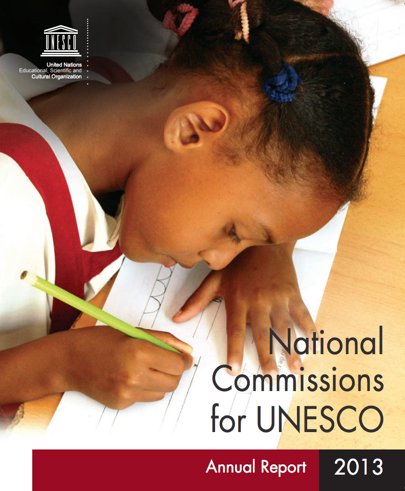 National Commissions for UNESCO : Annual Report 2013
