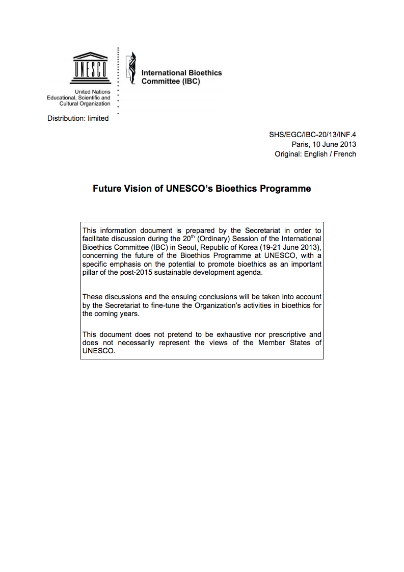Future vision of UNESCO''s Bioethics Programme